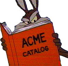 Wiley Coyote with an Acme catalog.
